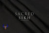 Black - Tasar - Sacred Sikh