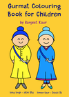 Gurmat Colouring Book for Children By Ranjeet Kaur - Sacred Sikh